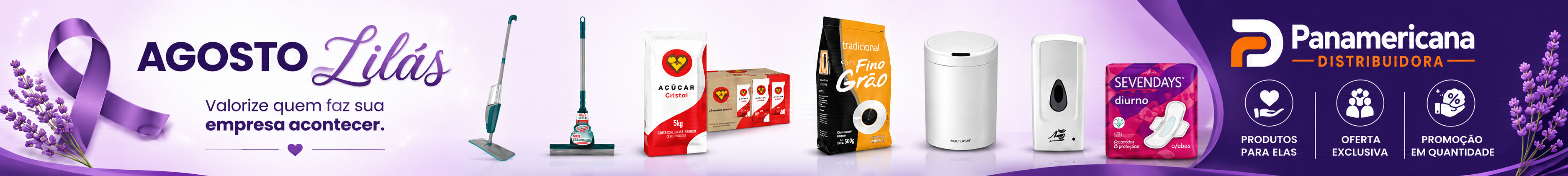 Agosto Lilás Panamericana Distribuidora