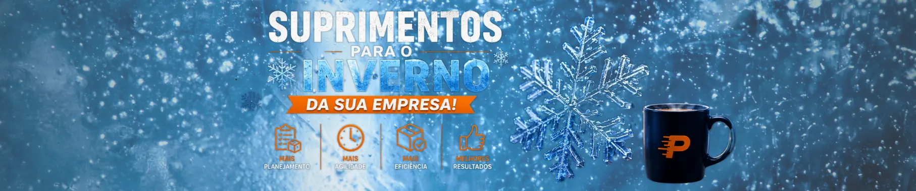 Banner Suprimentos para o inverno da sua empresa na Panamericana Distribuidora